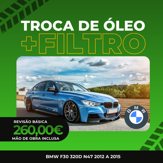 Revisão Básica | BMW F30 320D N47 2012 á 2015